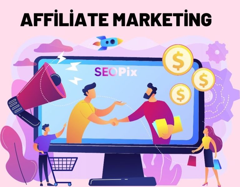 Affiliate Marketing Nedir? Nasıl Yapılır?