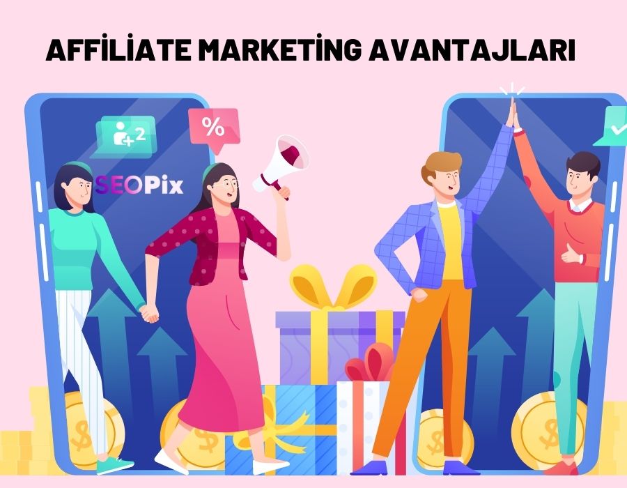 Affiliate Marketing Avantajlari